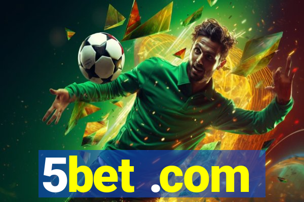 5bet .com